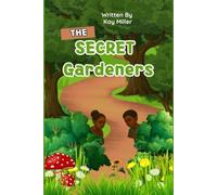 The Secret Gardeners
