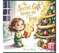The Secret Gift Under the Tree