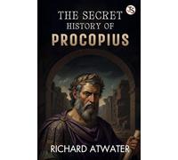 The Secret History Of Procopius