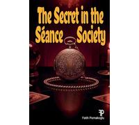 The Secret in the Séance Society