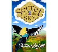 The Secret in the Sky: Ruby's wish