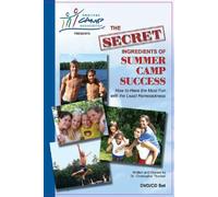 The Secret Ingredients of Summer Camp Success
