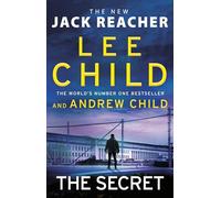 The Secret: The gripping new crime thriller in the Jack Reacher series from the Sunday Times No.1 bestselling authors: 28