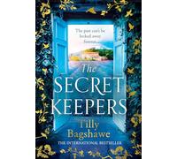 The Secret Keepers: A spellbinding mystery and rich historical fiction novel that will sweep you away in 2024