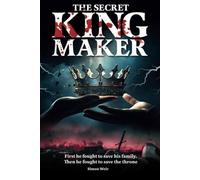 The Secret Kingmaker - brossura NUOVO SIMON. WEIR 11/02/2024
