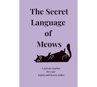 The Secret Language of Meows: A Private Tracker for Secure Site Identification and Personal Access Codes
