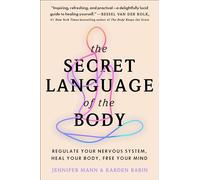 Jennifer Derryberry Mann Karden Rabi The Secret Language of the Bod (Tascabile)