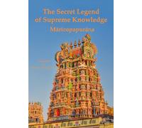 The Secret Legend of Supreme Knowledge: Mārīcopapurāṇa