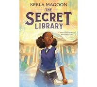 Kekla Magoon The Secret Library (Copertina rigida)