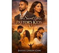 The Secret Life of a Pastor's Kids V