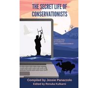The Secret Life of Conservationists (Tascabile)