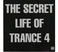 The Secret Life Of Trance 4