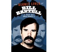 The Secret Lives Of Bill Bartell (DVD) Allison Anders Bill Bartell Buzz Osborne