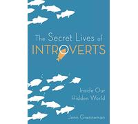 Jenn Granneman The Secret Lives of Introverts (Tascabile)