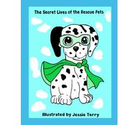 The Secret Lives of the Rescue Pets