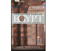 The Secret Lore of Egypt: Its Impact on the West