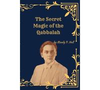 The Secret Magic of the Qabbalah: (Deluxe Illustrated Edition)