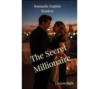 The Secret Millionaire: Romantic English Readers