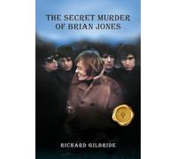 THE SECRET MURDER of Brian Jones
