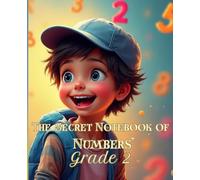 The Secret Notebook of Numbers: Notebook for Second Grade