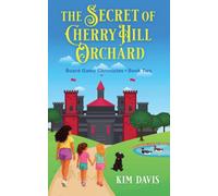 The Secret of Cherry Hill Orchard: 2