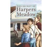 The Secret of Harpers Meadow