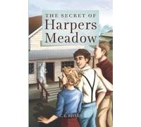 The Secret of Harpers Meadow