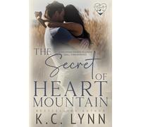 The Secret of Heart Mountain: A Childhood Enemies to Lovers Romance