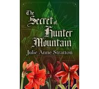The Secret of Hunter Mountain