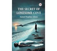 The Secret Of Lonesome Cove