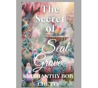 The Secret of Seal Grove: A Novel