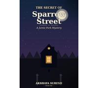 THE SECRET OF SPARROW STREET