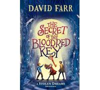 The Secret of the Bloodred Key: Volume 2