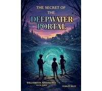 The Secret of the Deepwater Portal: 3