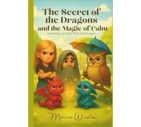 The Secret of the Dragons and the Magic of Calm: Learning to train Fear and Anger