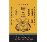 The Secret of the Golden Flower; A Chinese Book of Life (Tascabile)