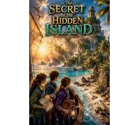 The Secret of the Hidden Island: 25