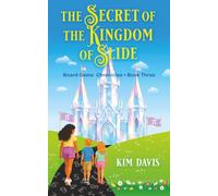 The Secret of the Kingdom of Slide