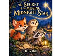 The Secret of the Missing Midnight Star