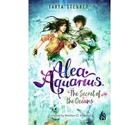The Secret of the Oceans: Alea Aquarius 3: Volume 3