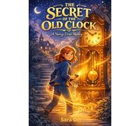 The Secret of the Old Clock