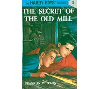 The Secret of the Old Mill