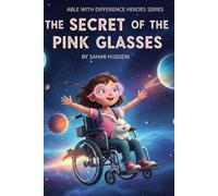 The Secret of the Pink Glasses
