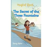 The Secret of the Three Fountains: 2