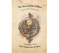 The Secret of the Willow