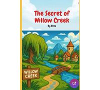 The Secret of Willow Creek