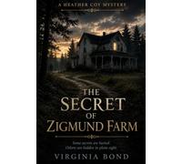 The Secret of Zigmund Farm
