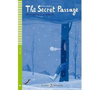 The secret passage. Con audiolibro. Con espansione online: The Secret Passage + downloadable audio