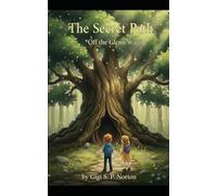 The Secret Path: Off the Glenn Way