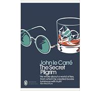The Secret Pilgrim: John le Carré